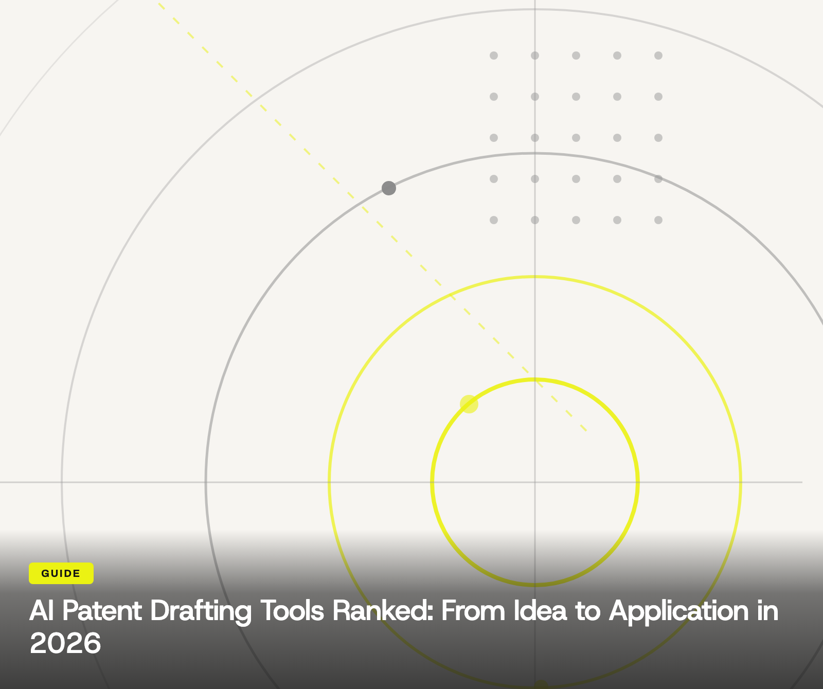 AI Patent Drafting Tools Ranked: From Idea to Application in 2026